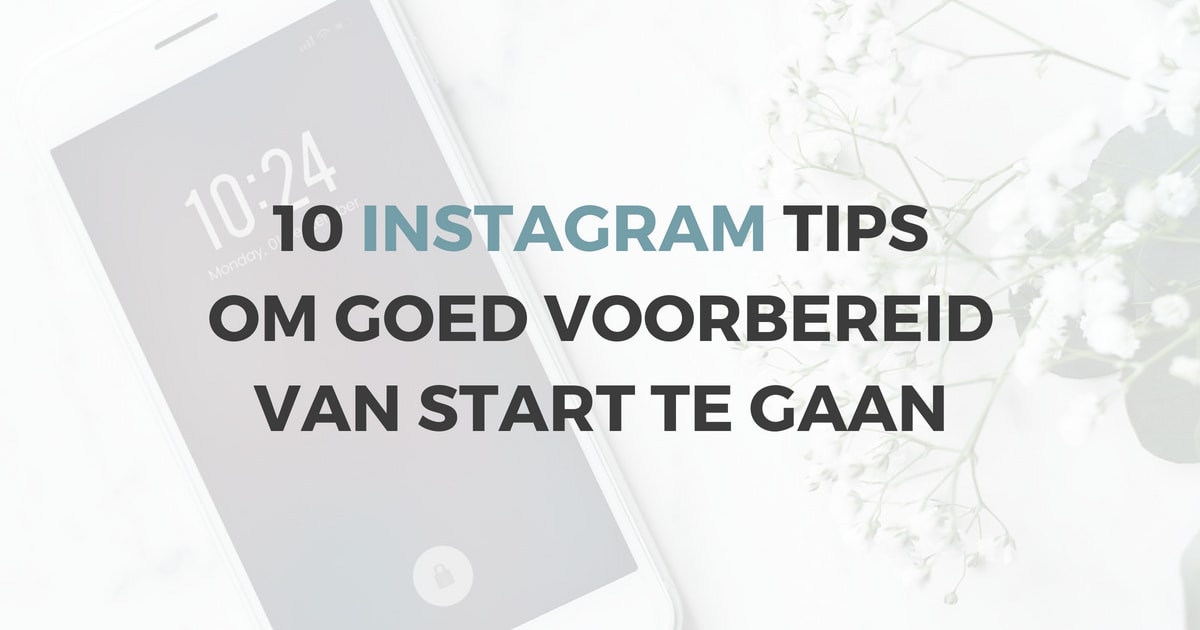 10 Instagram tips om goed voorbereid van start te gaan | ARCHANA.NL voor nieuws.marketing #instagramtips #instagrammarketing
