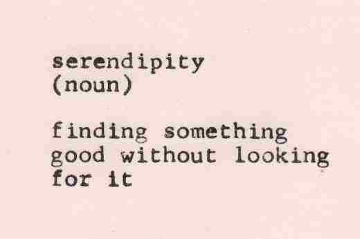 serendipity