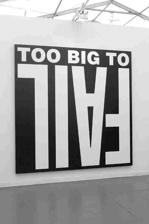 Art Too big to fail