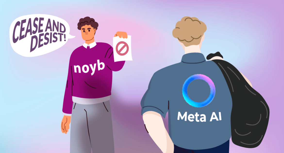Meta ontvangt ‘Cease and Desist’ van noyb.eu over AI-training met persoonsgegevens