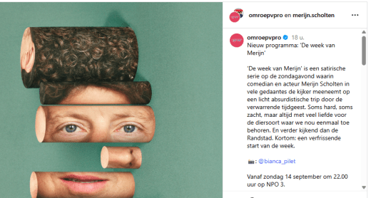 'De week van Merijn' is een satirische serie op de zondagavond waarin comedian en acteur Merijn Scholten in vele gedaantes de kijker meeneemt op een licht absurdistische trip door de verwarrende tijdgeest. Soms hard, soms zacht, maar altijd met veel liefde voor de diersoort waar we nou eenmaal toe behoren. En verder kijkend dan de Randstad. Kortom: een verfrissende start van de week.